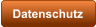 Datenschutz